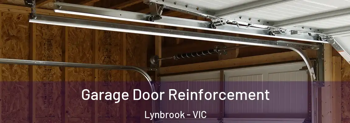  Garage Door Reinforcement Lynbrook - VIC