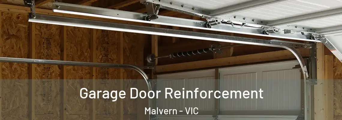 Garage Door Reinforcement Malvern - VIC