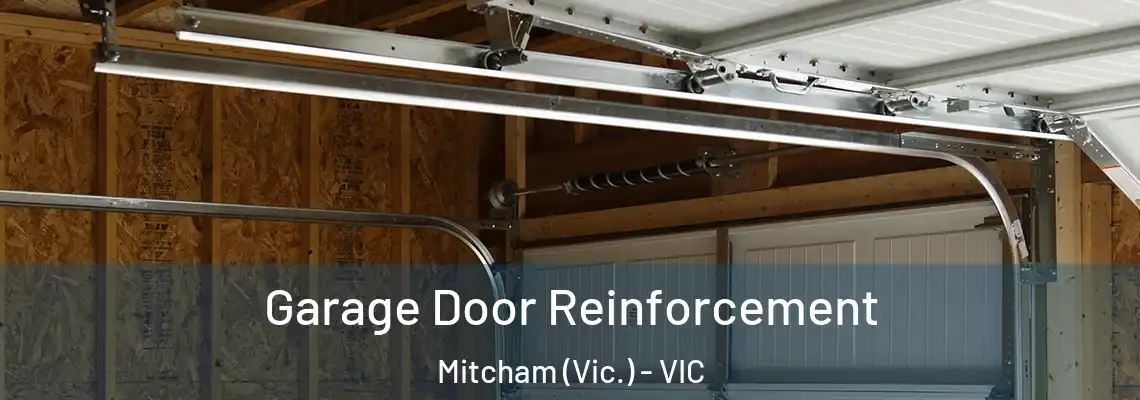  Garage Door Reinforcement Mitcham (Vic.) - VIC