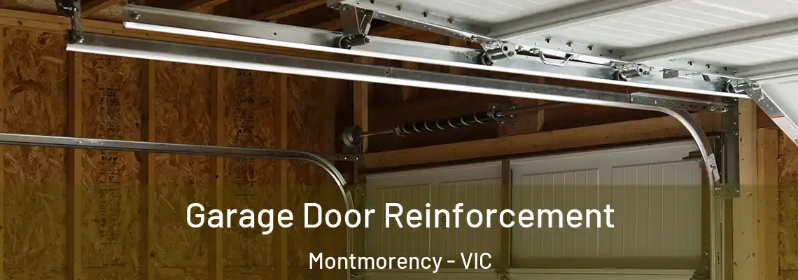 Garage Door Reinforcement Montmorency - VIC