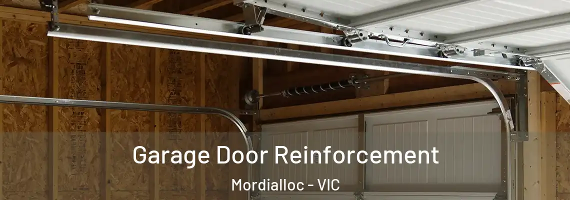 Garage Door Reinforcement Mordialloc - VIC