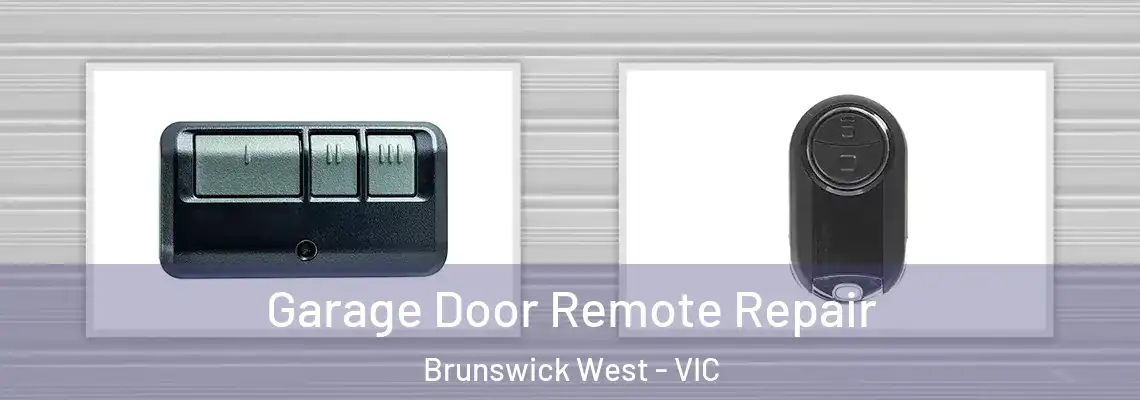 Garage Door Remote Repair Brunswick West - VIC