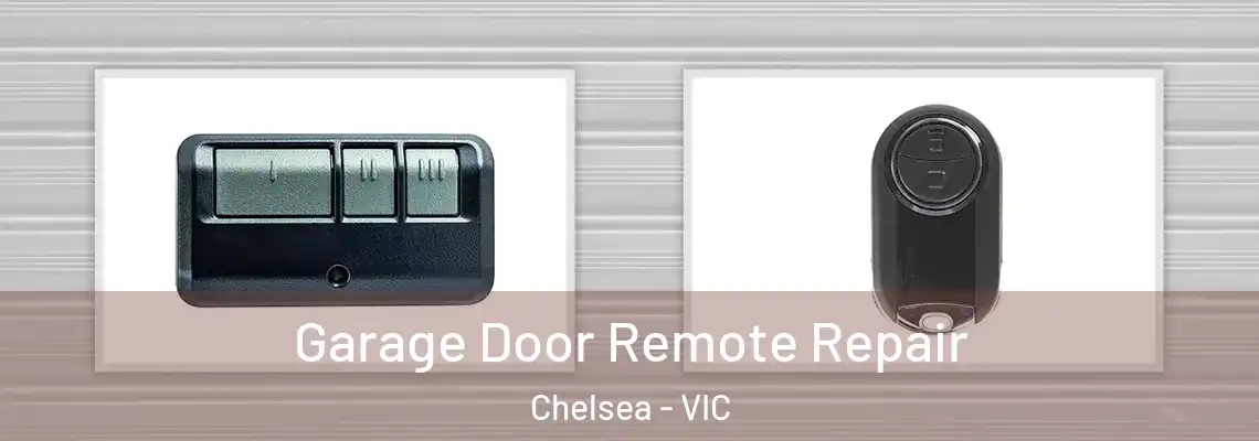 Garage Door Remote Repair Chelsea - VIC