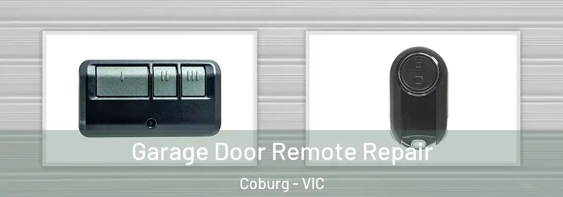 Garage Door Remote Repair Coburg - VIC