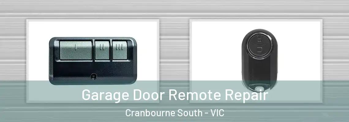  Garage Door Remote Repair Cranbourne South - VIC