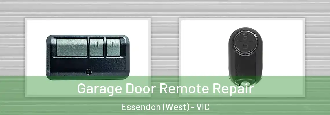 Garage Door Remote Repair Essendon (West) - VIC