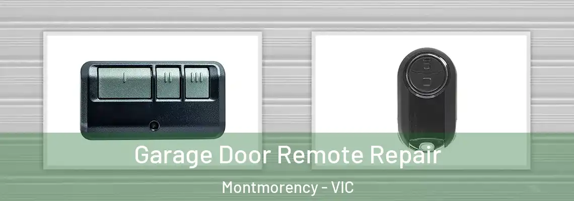 Garage Door Remote Repair Montmorency - VIC