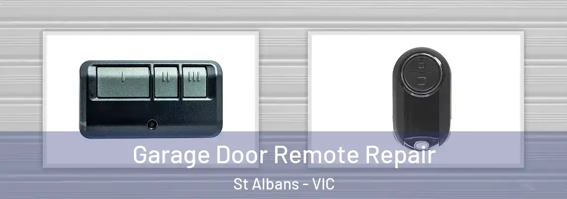 Garage Door Remote Repair St Albans - VIC