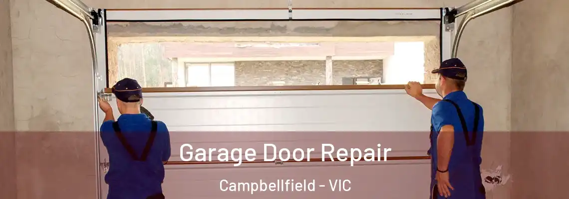 Garage Door Repair Campbellfield - VIC