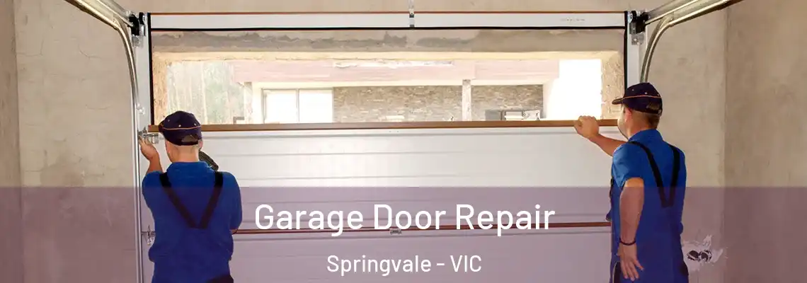 Garage Door Repair Springvale - VIC