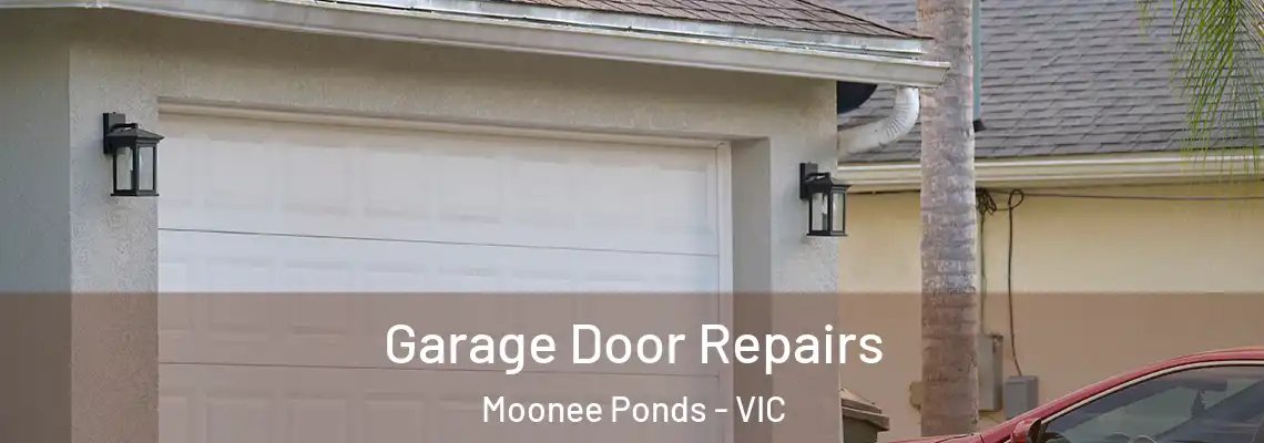 Garage Door Repairs Moonee Ponds - VIC