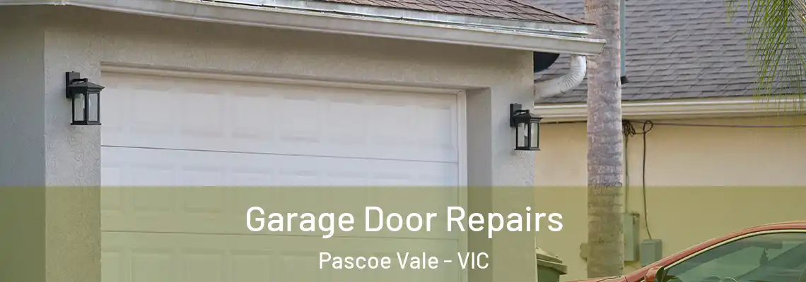 Garage Door Repairs Pascoe Vale - VIC