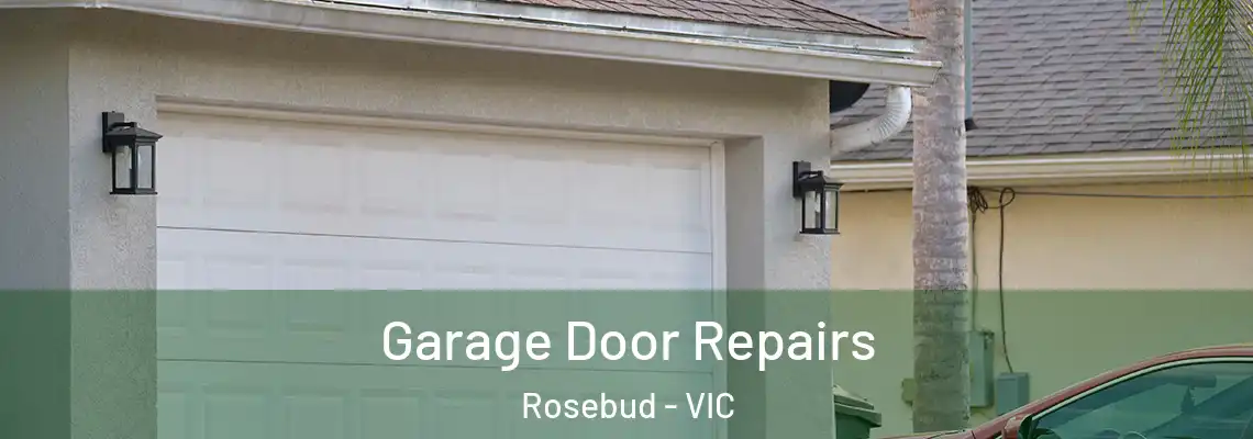 Garage Door Repairs Rosebud - VIC