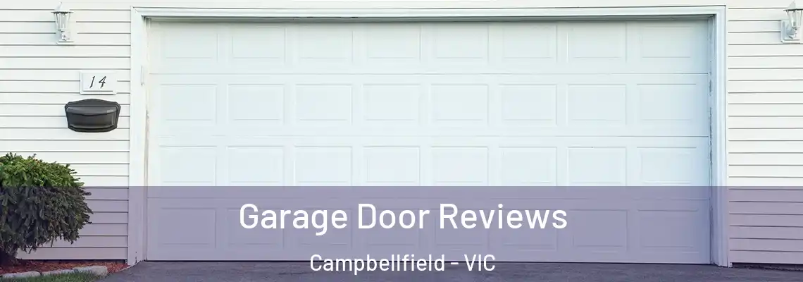  Garage Door Reviews Campbellfield - VIC