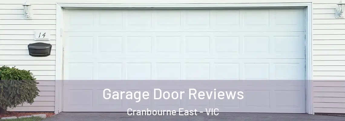  Garage Door Reviews Cranbourne East - VIC