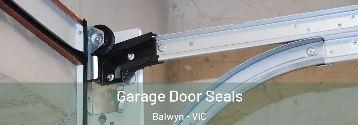 Garage Door Seals Balwyn - VIC