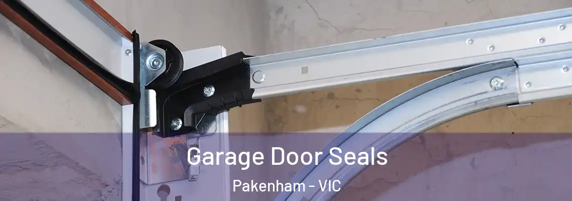 Garage Door Seals Pakenham - VIC