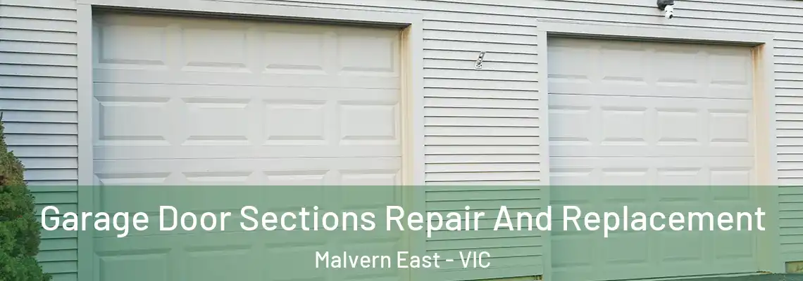  Garage Door Sections Repair And Replacement Malvern East - VIC