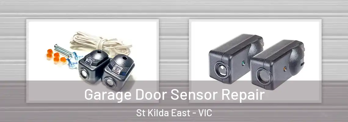 Garage Door Sensor Repair St Kilda East - VIC