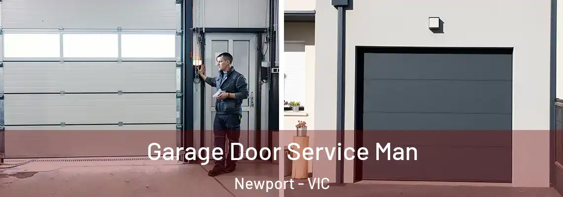 Garage Door Service Man Newport - VIC