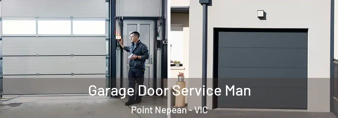  Garage Door Service Man Point Nepean - VIC
