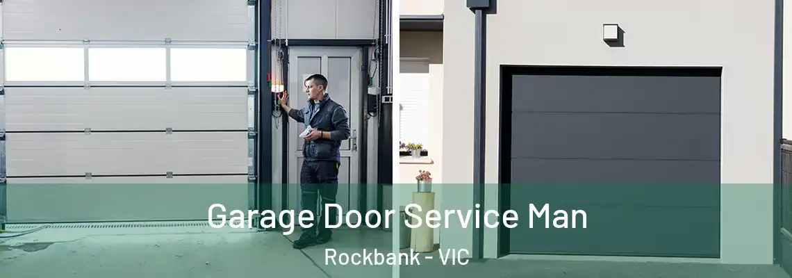 Garage Door Service Man Rockbank - VIC