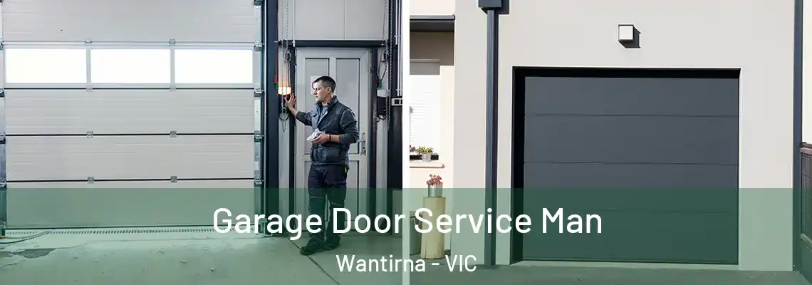 Garage Door Service Man Wantirna - VIC