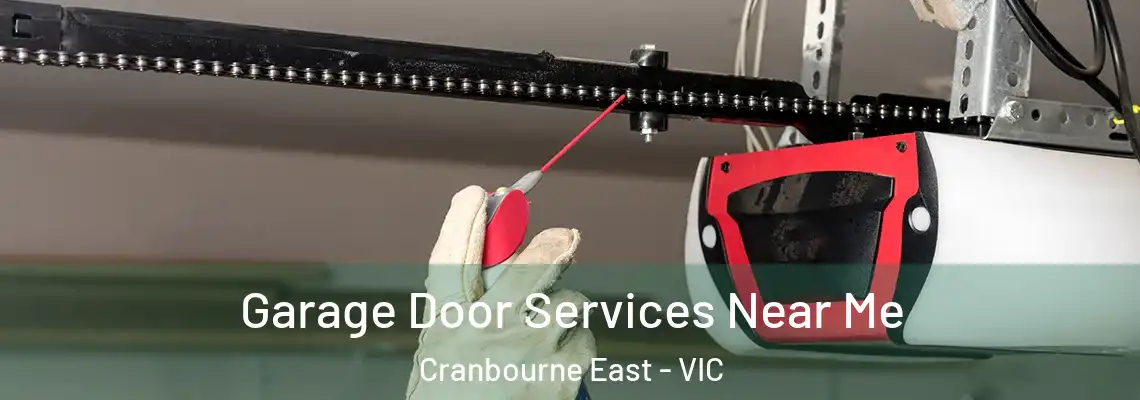 Garage Door Services Near Me Cranbourne East - VIC