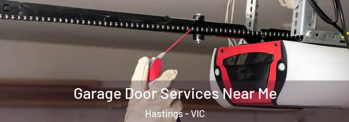 Garage Door Services Near Me Hastings - VIC