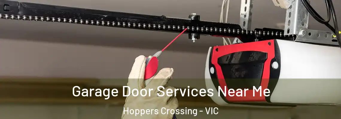 Garage Door Services Near Me Hoppers Crossing - VIC