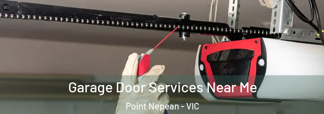 Garage Door Services Near Me Point Nepean - VIC
