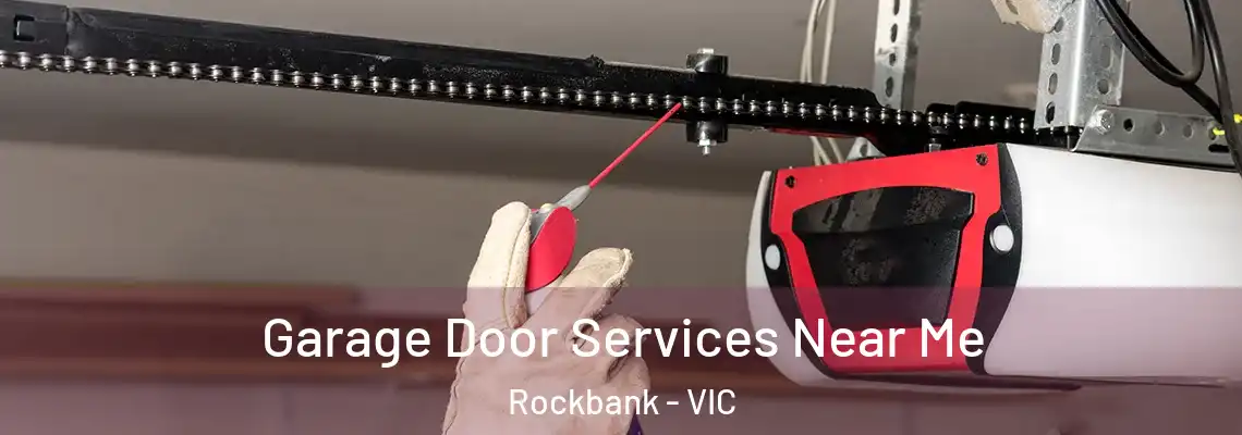 Garage Door Services Near Me Rockbank - VIC