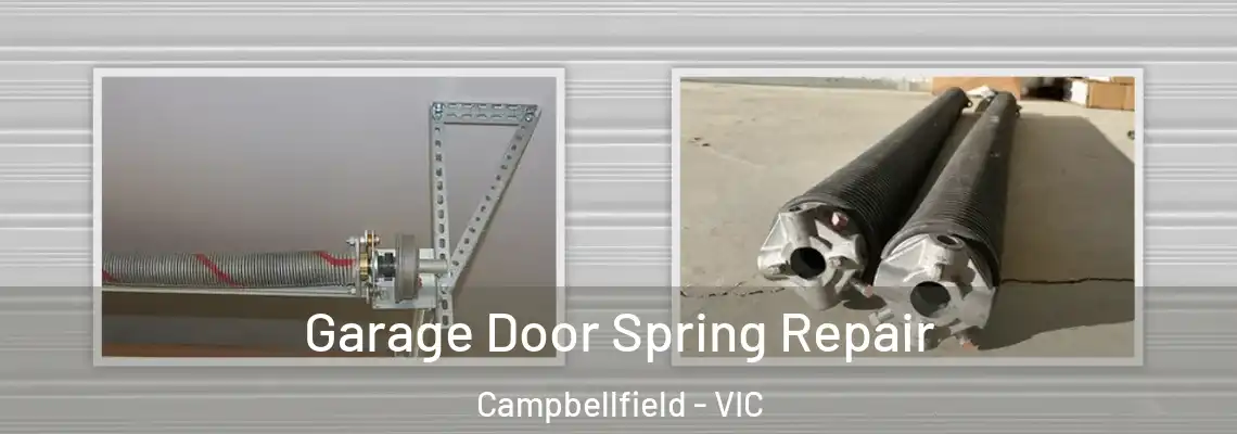 Garage Door Spring Repair Campbellfield - VIC