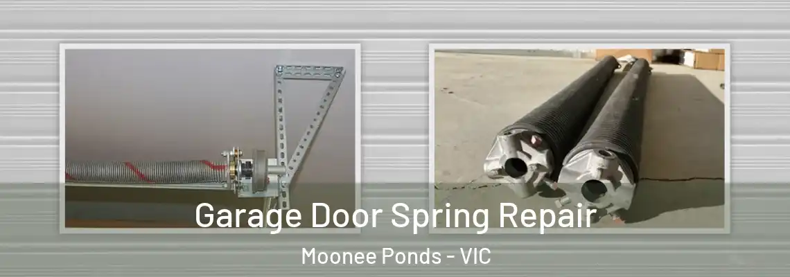 Garage Door Spring Repair Moonee Ponds - VIC