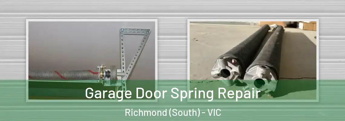 Garage Door Spring Repair Richmond (South) - VIC