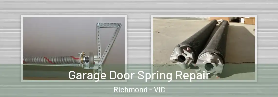  Garage Door Spring Repair Richmond - VIC