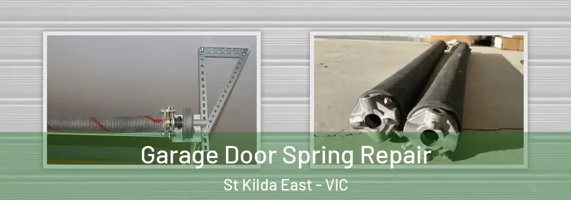 Garage Door Spring Repair St Kilda East - VIC