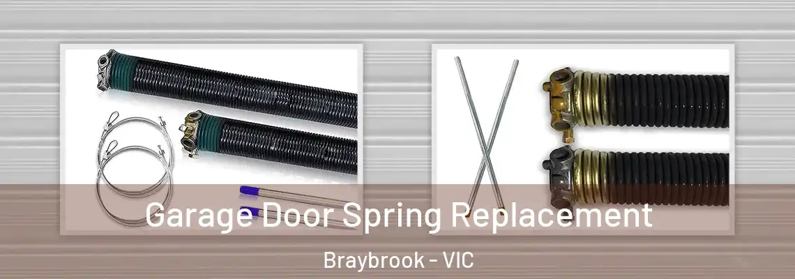  Garage Door Spring Replacement Braybrook - VIC