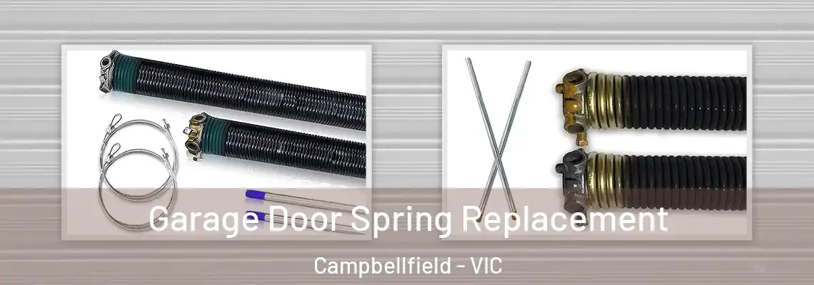  Garage Door Spring Replacement Campbellfield - VIC