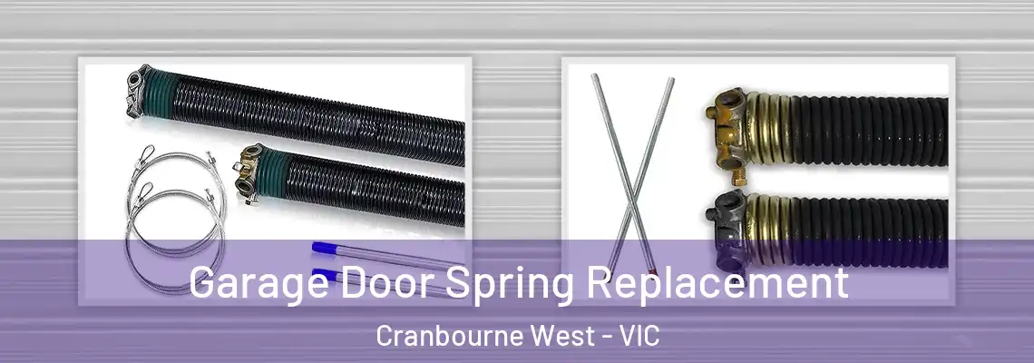 Garage Door Spring Replacement Cranbourne West - VIC