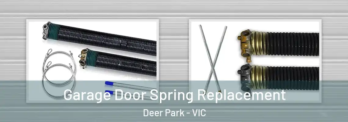  Garage Door Spring Replacement Deer Park - VIC