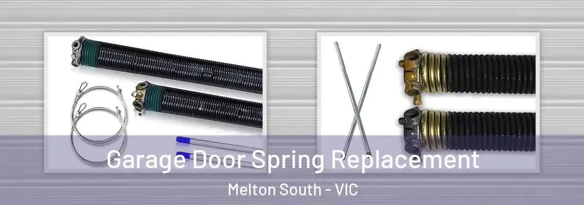 Garage Door Spring Replacement Melton South - VIC