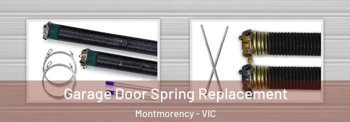 Garage Door Spring Replacement Montmorency - VIC