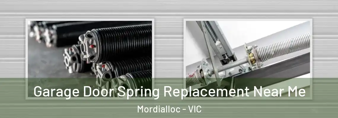 Garage Door Spring Replacement Near Me Mordialloc - VIC