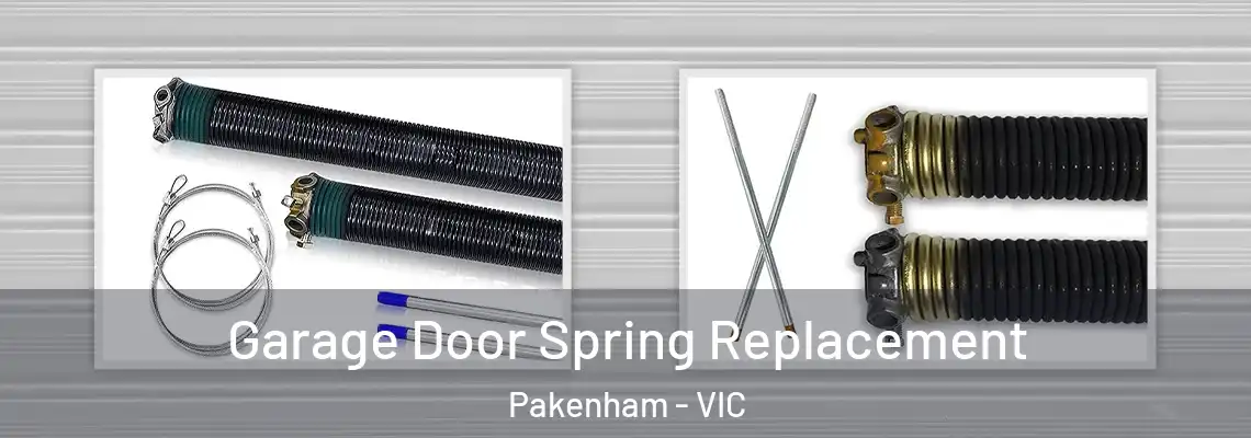  Garage Door Spring Replacement Pakenham - VIC
