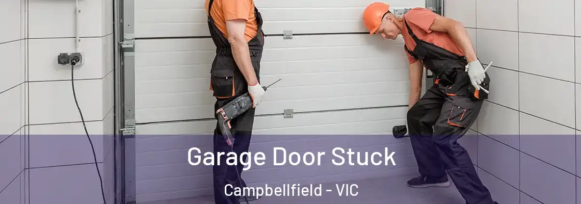  Garage Door Stuck Campbellfield - VIC