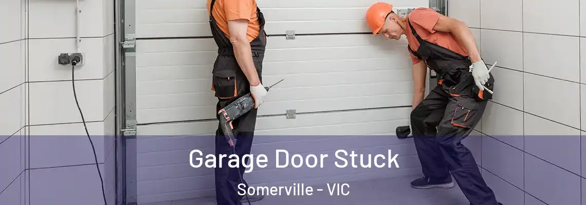  Garage Door Stuck Somerville - VIC