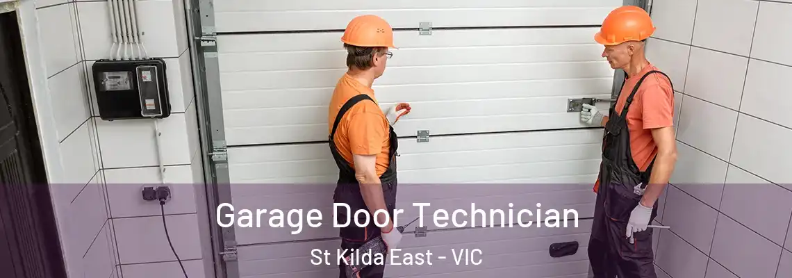 Garage Door Technician St Kilda East - VIC