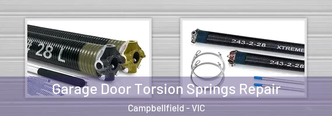  Garage Door Torsion Springs Repair Campbellfield - VIC