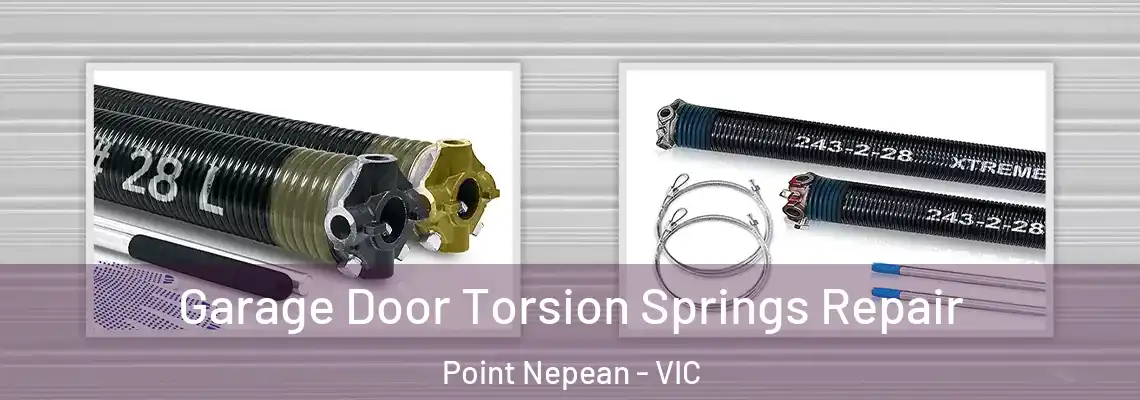 Garage Door Torsion Springs Repair Point Nepean - VIC